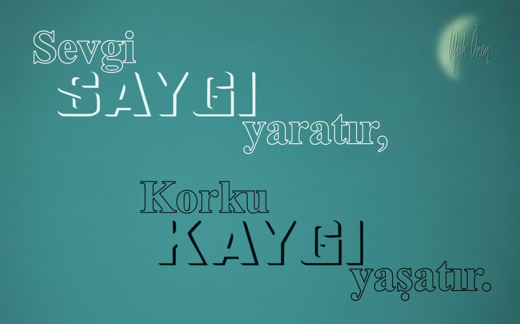 Sevgi-korku 1 SAYGI