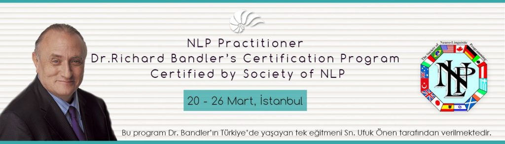 Dr.Richard Bandler’s NLP Practitioner Certification Program – İstanbul