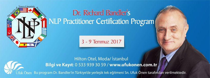 NLP Practitioner – NeuroLinguistik Programlama Uygulayıcı 3-9 Temmuz İstanbul